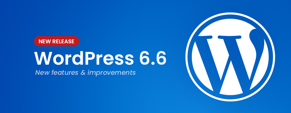 Discover what's new in WordPress 6.6